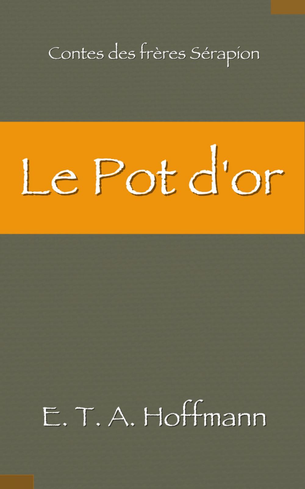 Big bigCover of Le Pot d’or