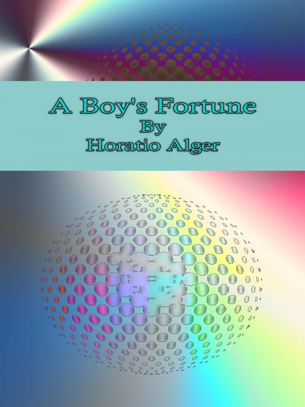 Big bigCover of A Boy's Fortune