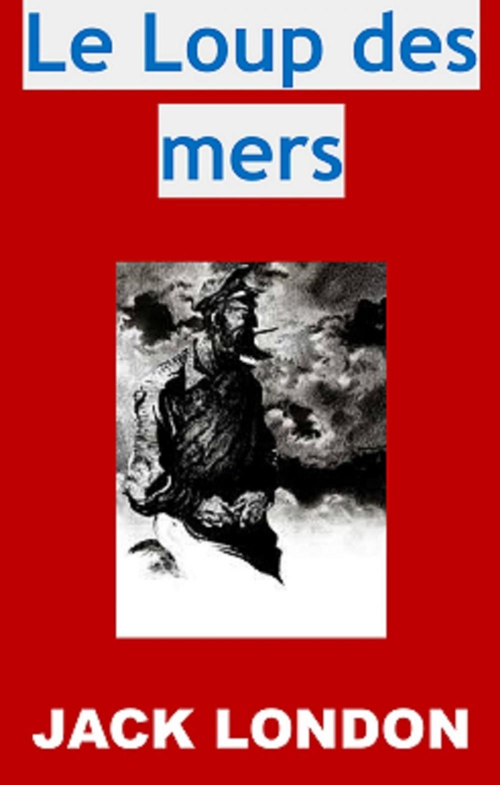 Big bigCover of Le Loup des mers