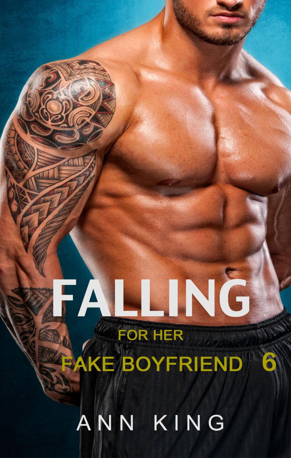 Big bigCover of Falling for her Fake Boyfriend: 6