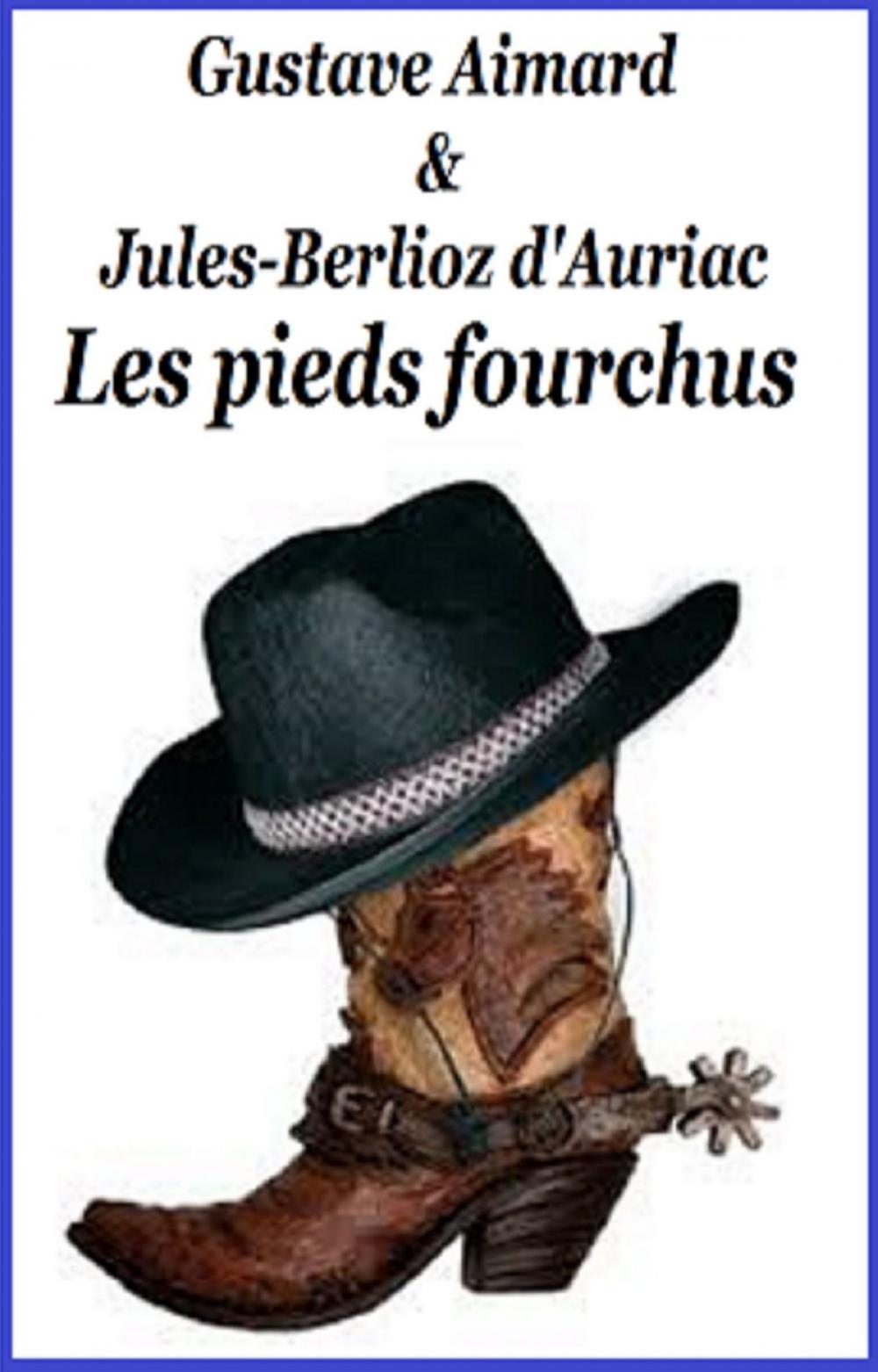 Big bigCover of Les pieds fourchus