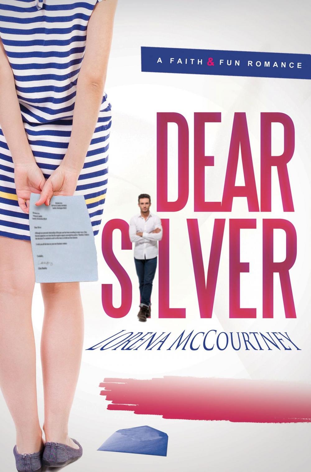 Big bigCover of Dear Silver (A Faith & Fun Romance)