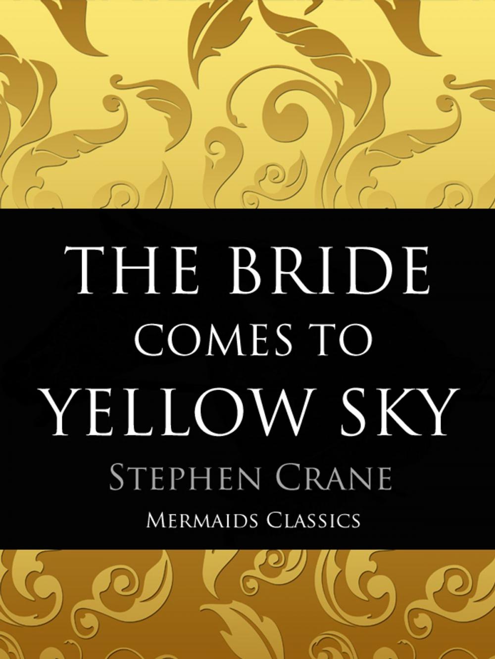 Big bigCover of The Bride Comes to Yellow Sky