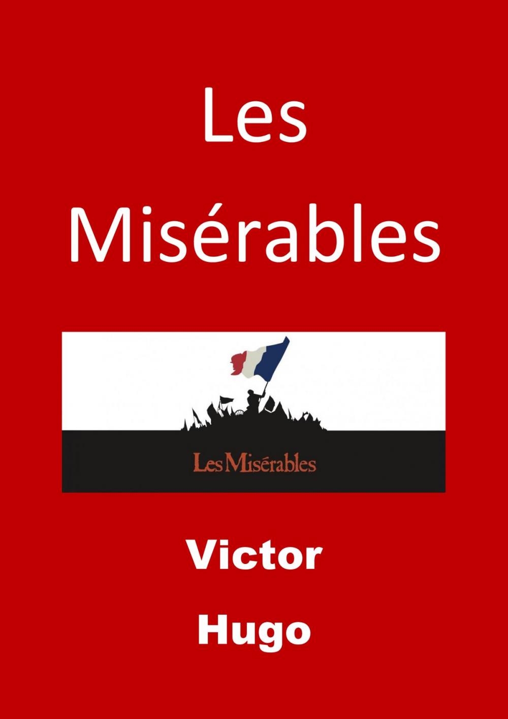 Big bigCover of Les Misérables ''Tome 1''