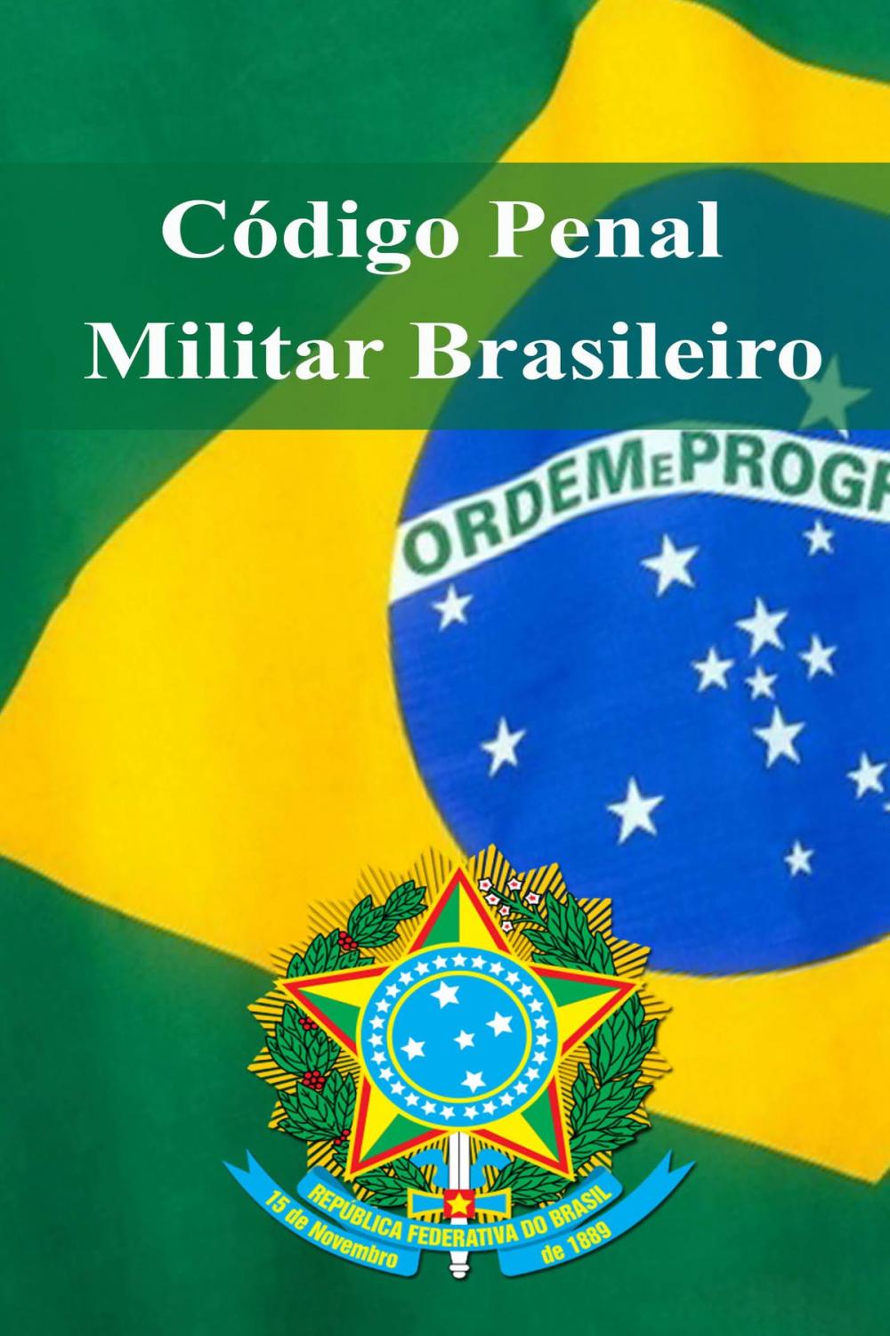 Big bigCover of Código Penal Militar Brasileiro