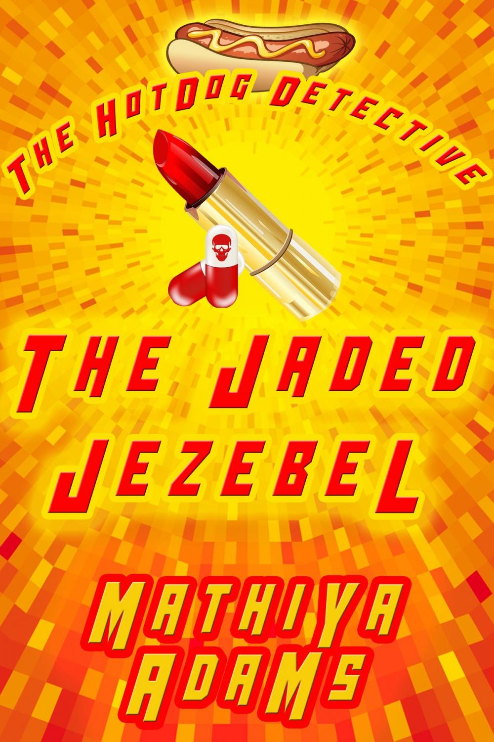 Big bigCover of The Jaded Jezebel