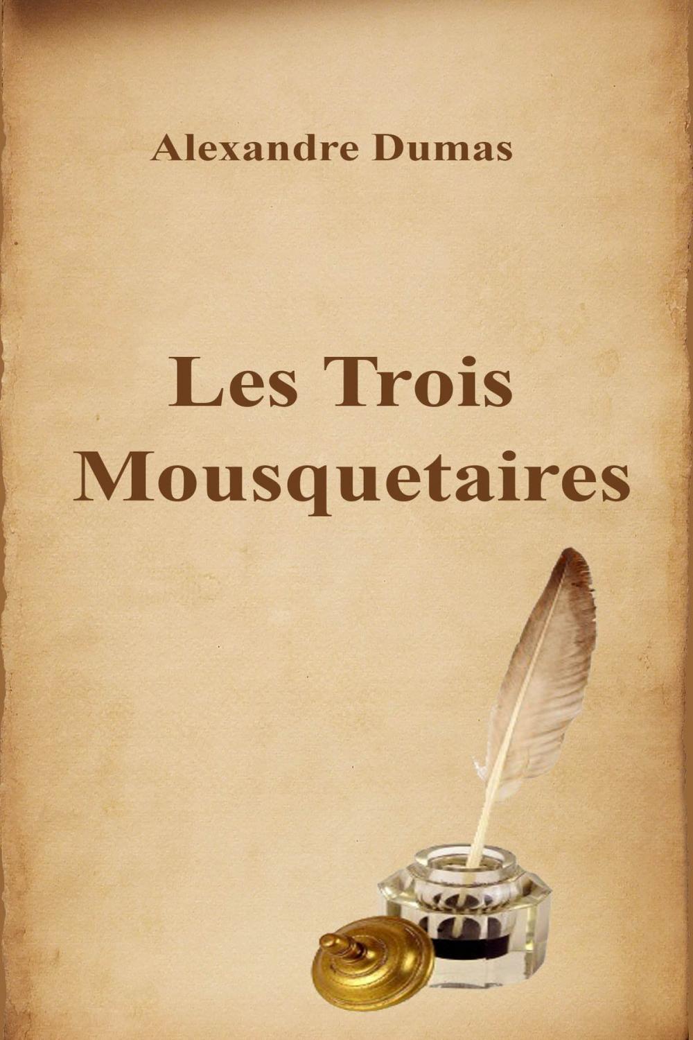 Big bigCover of Les Trois Mousquetaires