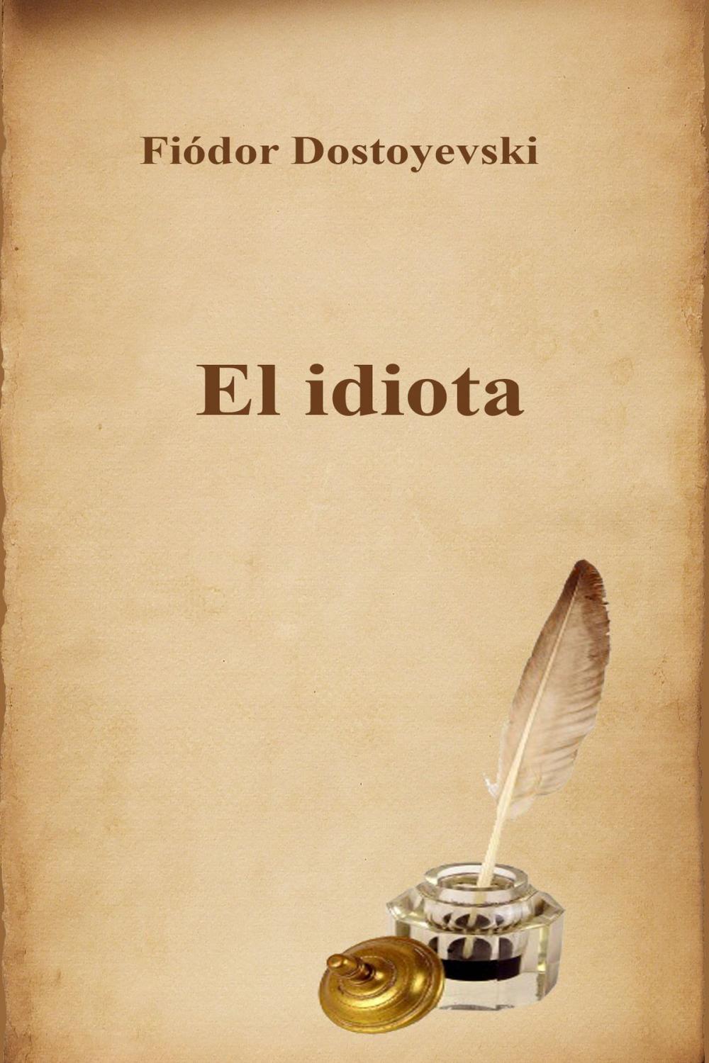 Big bigCover of El idiota