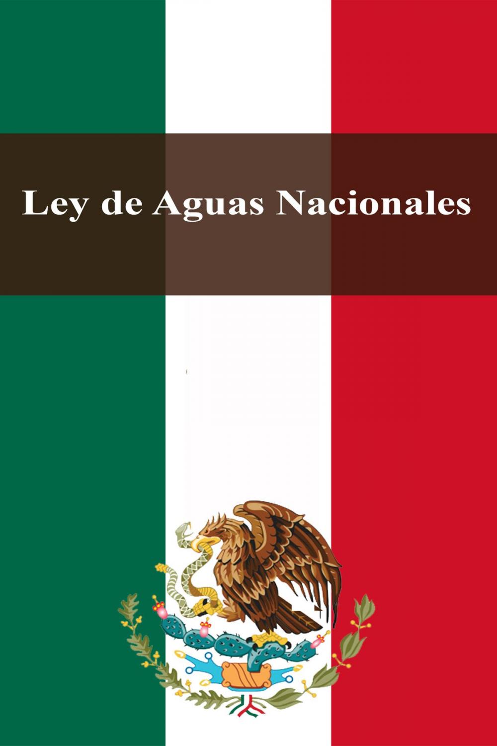 Big bigCover of Ley de Aguas Nacionales