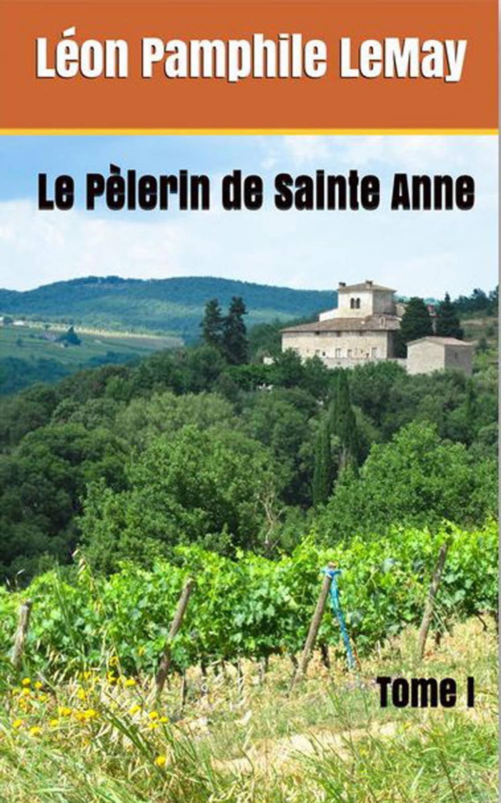 Big bigCover of Le Pèlerin de Sainte Anne