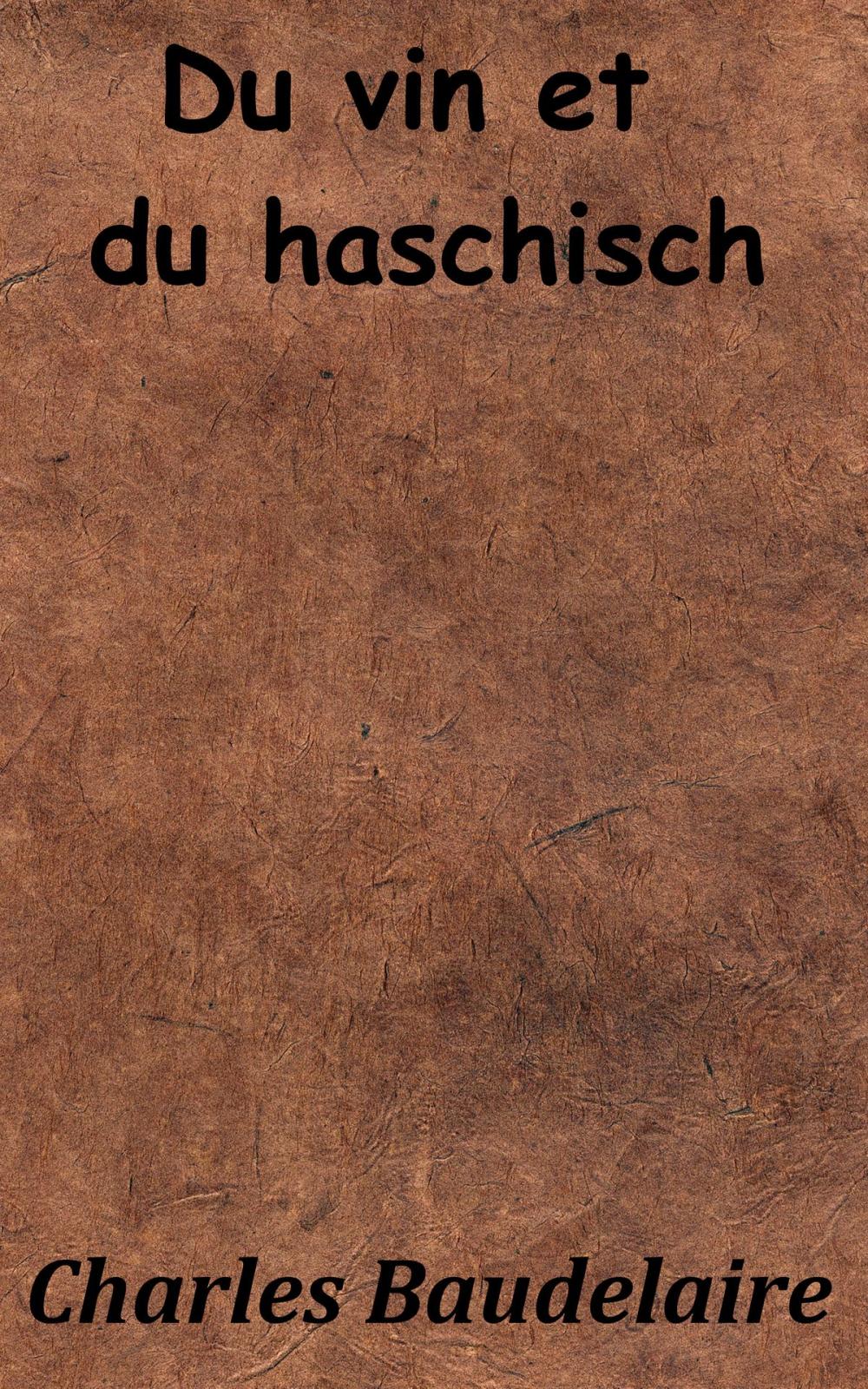 Big bigCover of Du Vin et du Haschisch