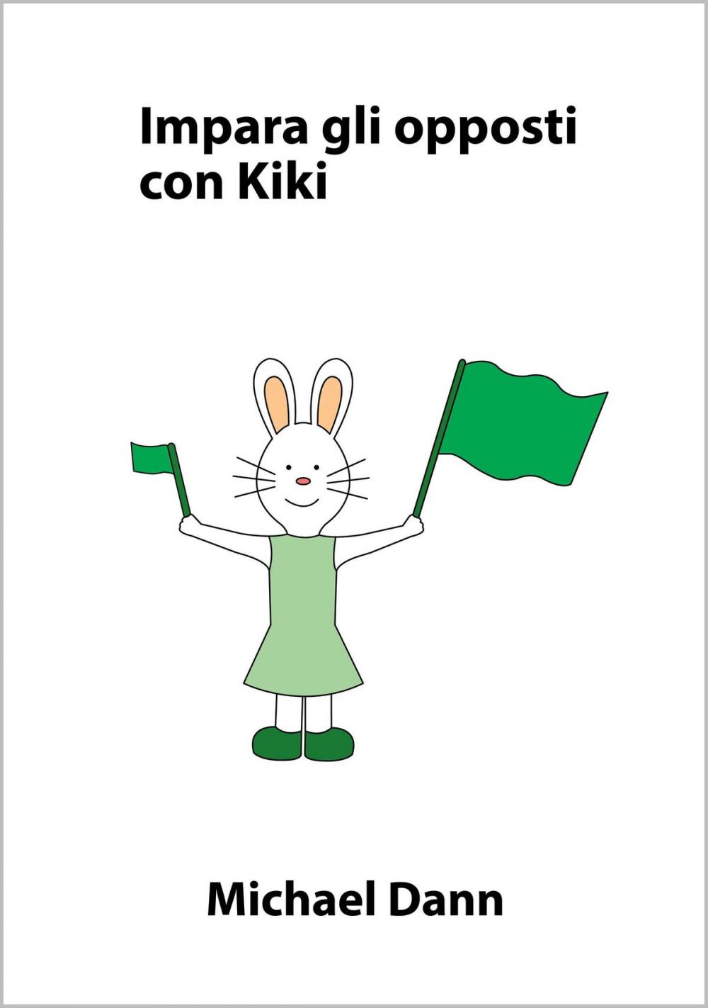 Big bigCover of Impara gli opposti con Kiki