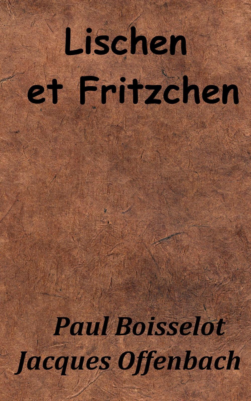 Big bigCover of Lischen et Fritzchen