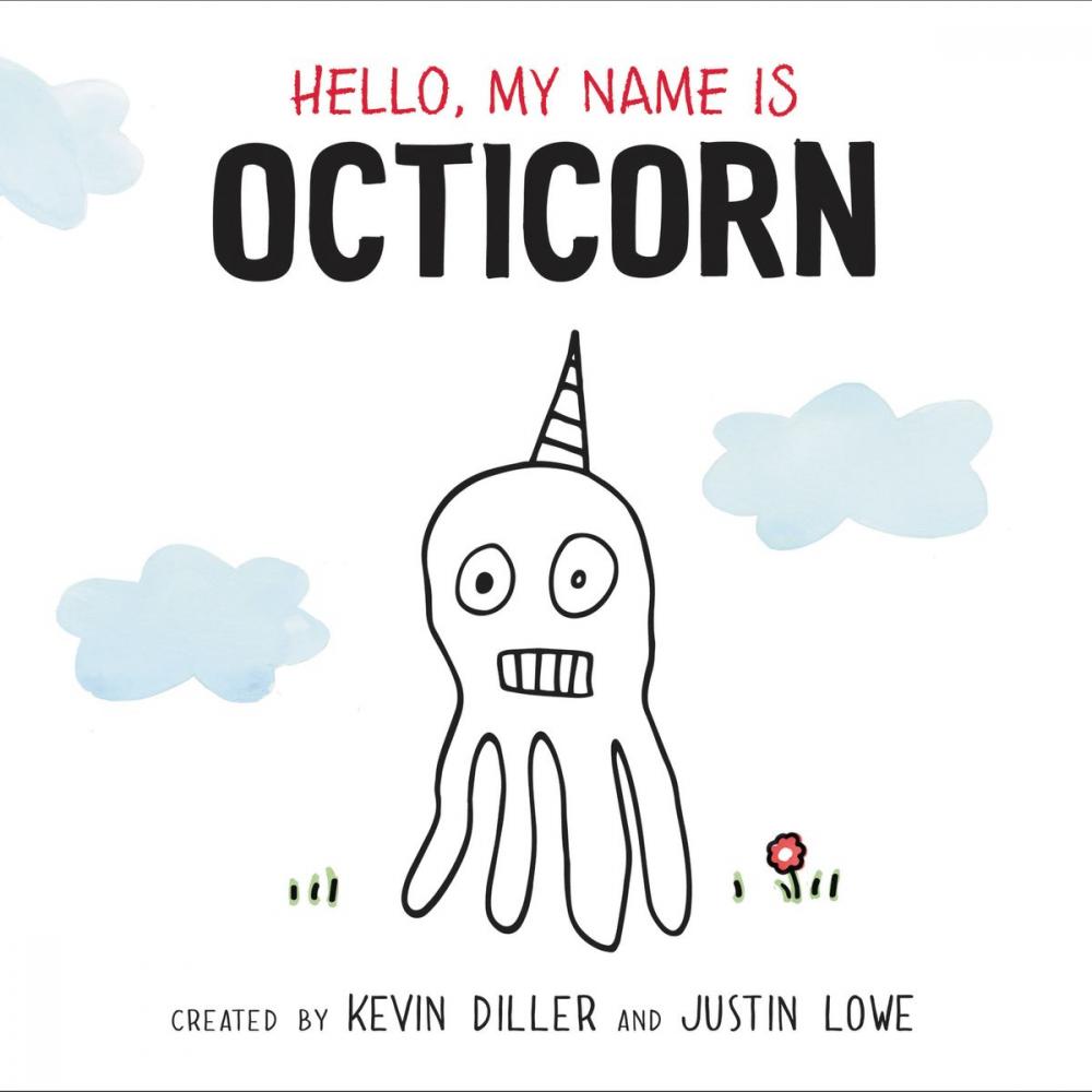 Big bigCover of Hello, My Name Is Octicorn