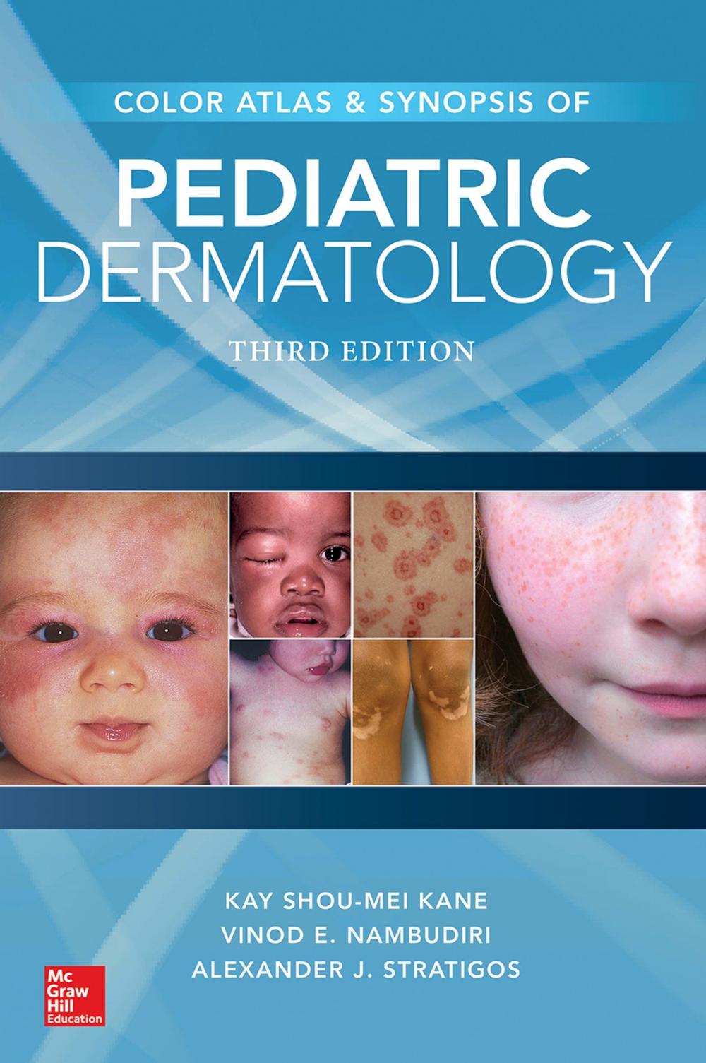 Big bigCover of Color Atlas and Synopsis of Pediatric Dermatology, Third Edition