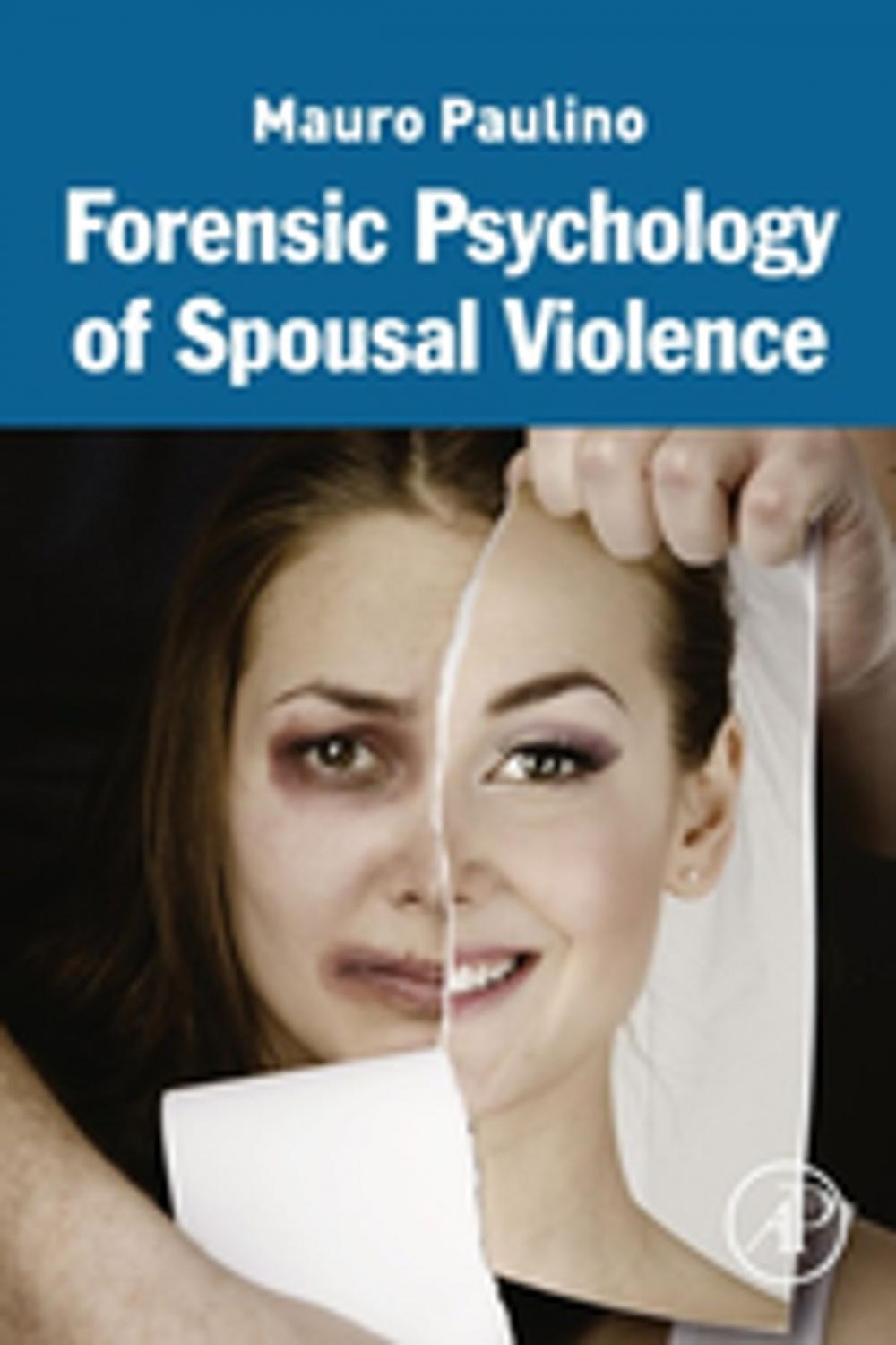 Big bigCover of Forensic Psychology of Spousal Violence