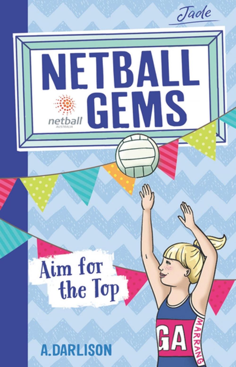 Big bigCover of Netball Gems 5: Aim for the Top