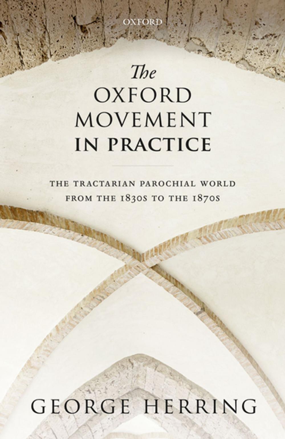 Big bigCover of The Oxford Movement in Practice