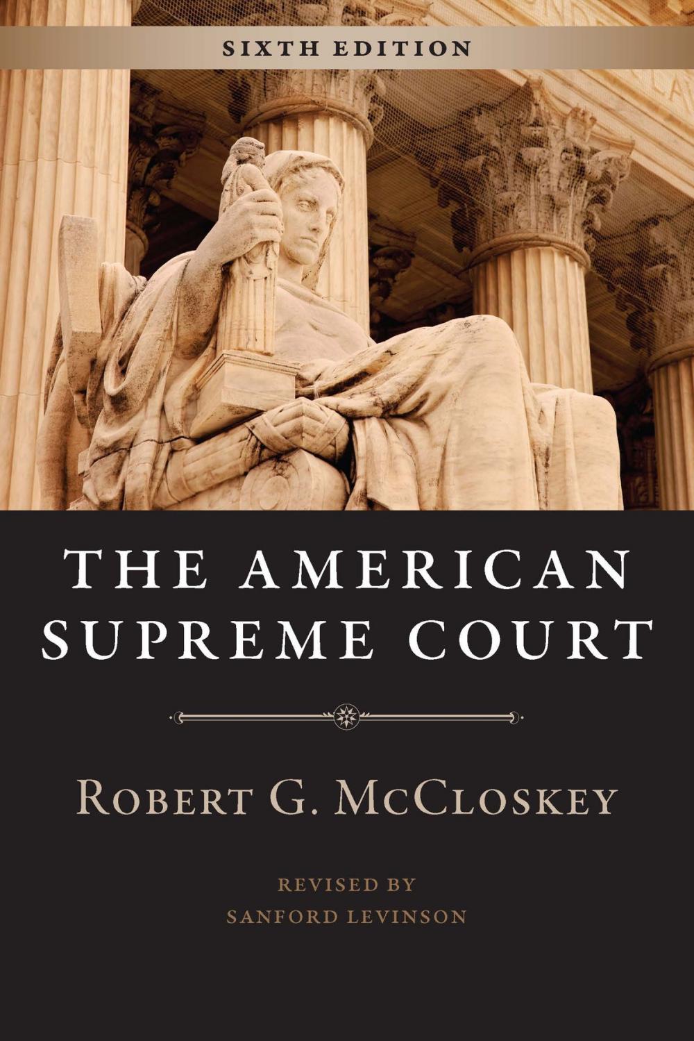 Big bigCover of The American Supreme Court, Sixth Edition