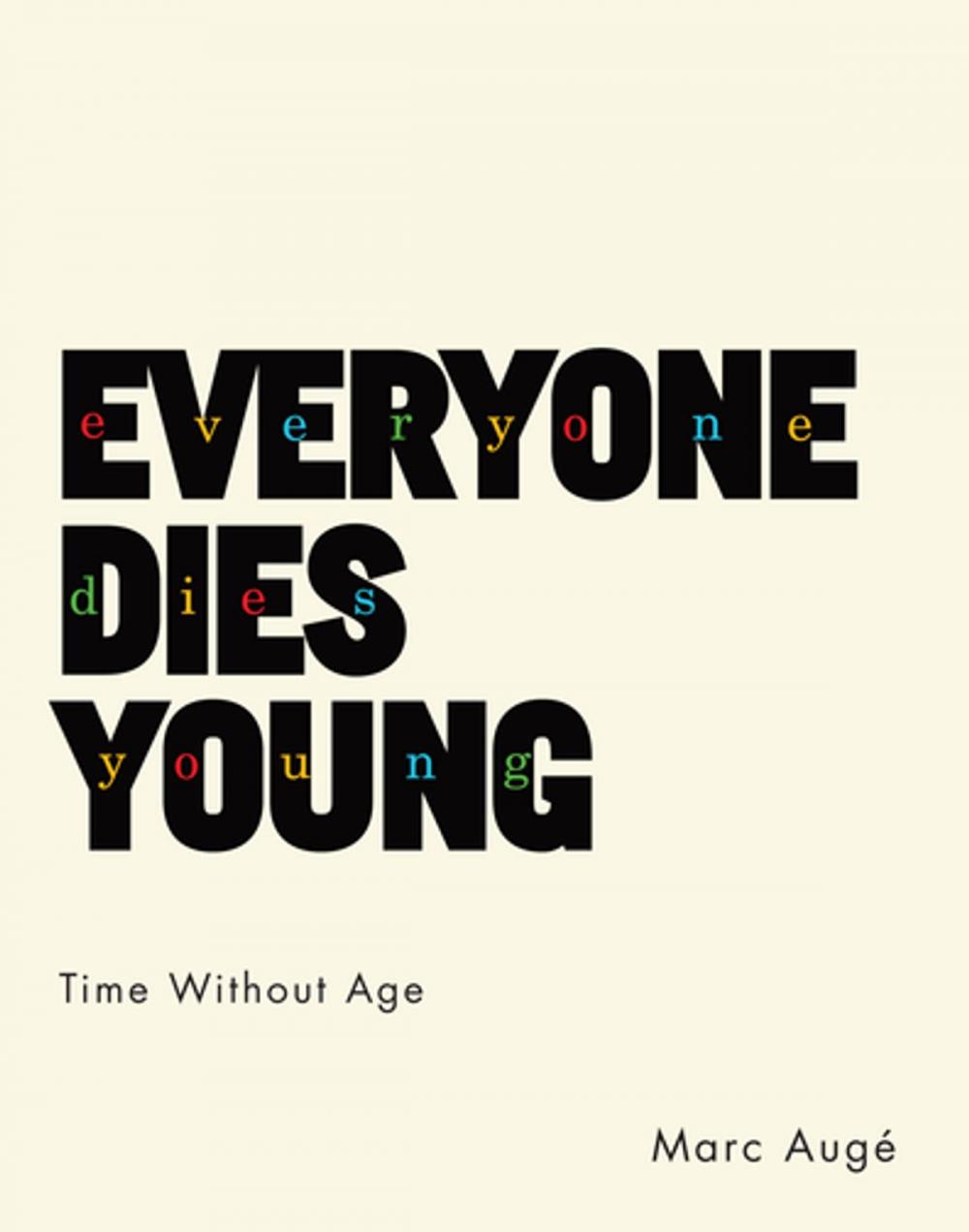 Big bigCover of Everyone Dies Young