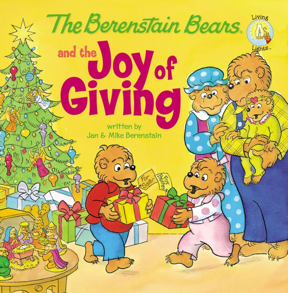 Big bigCover of The Berenstain Bears and the Joy of Giving