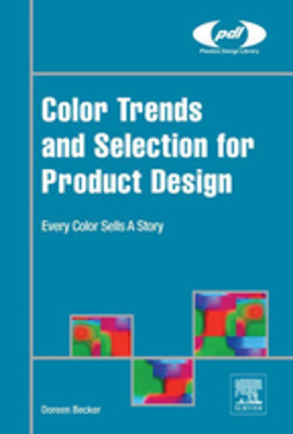 Big bigCover of Color Trends and Selection for Product Design