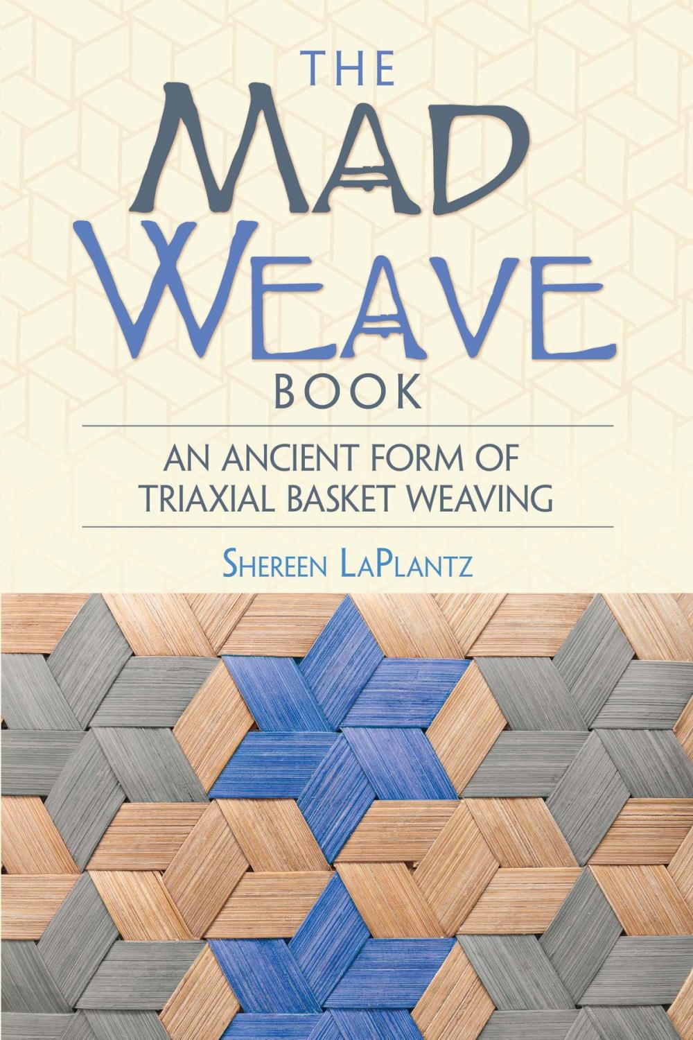 Big bigCover of The Mad Weave Book
