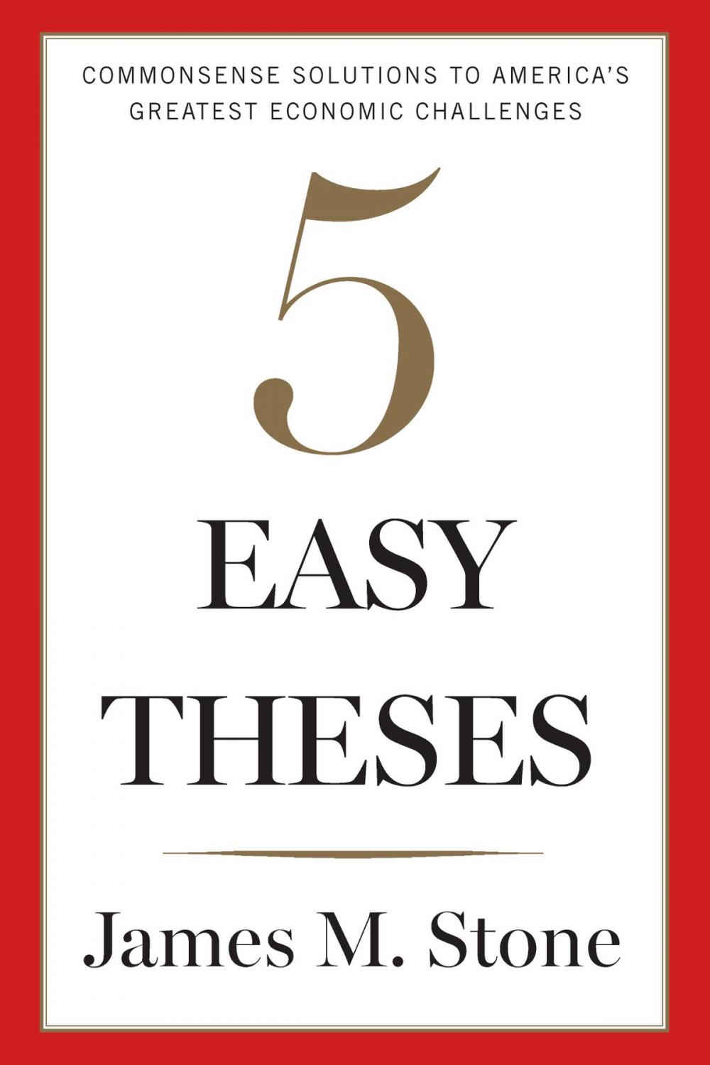 Big bigCover of Five Easy Theses