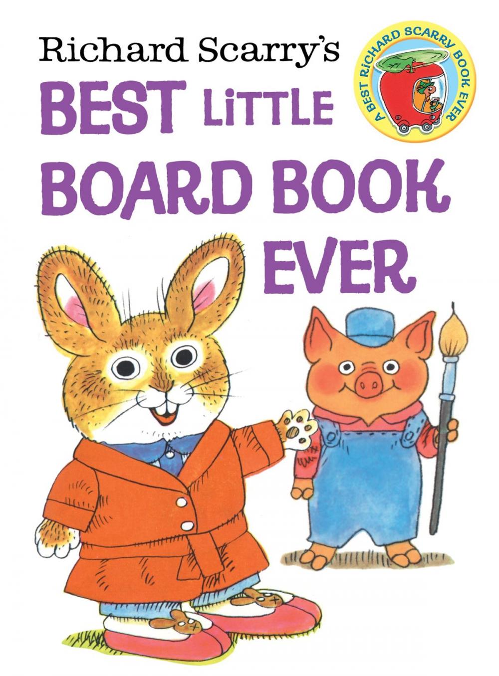 Big bigCover of Richard Scarry's Best Little Board Book Ever