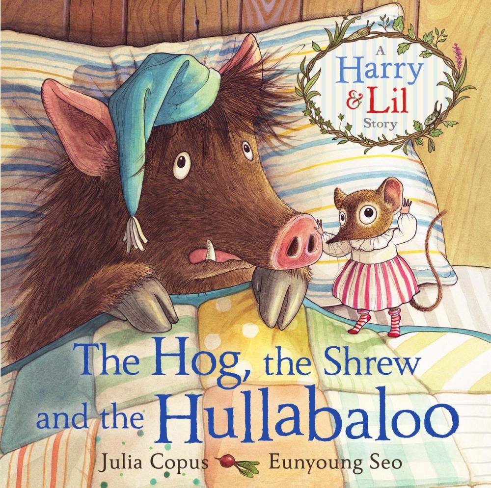 Big bigCover of The Hog, the Shrew and the Hullabaloo