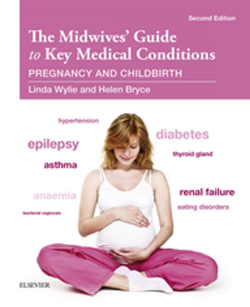 Big bigCover of The Midwives' Guide to Key Medical Conditions - E-Book