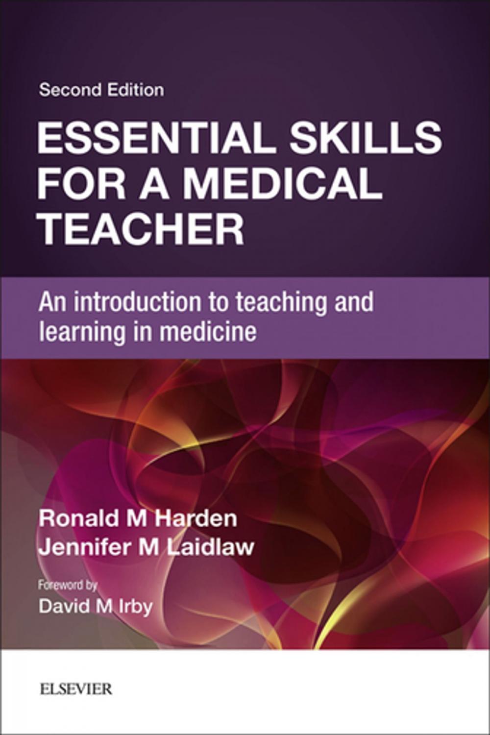 Big bigCover of Essential Skills for a Medical Teacher