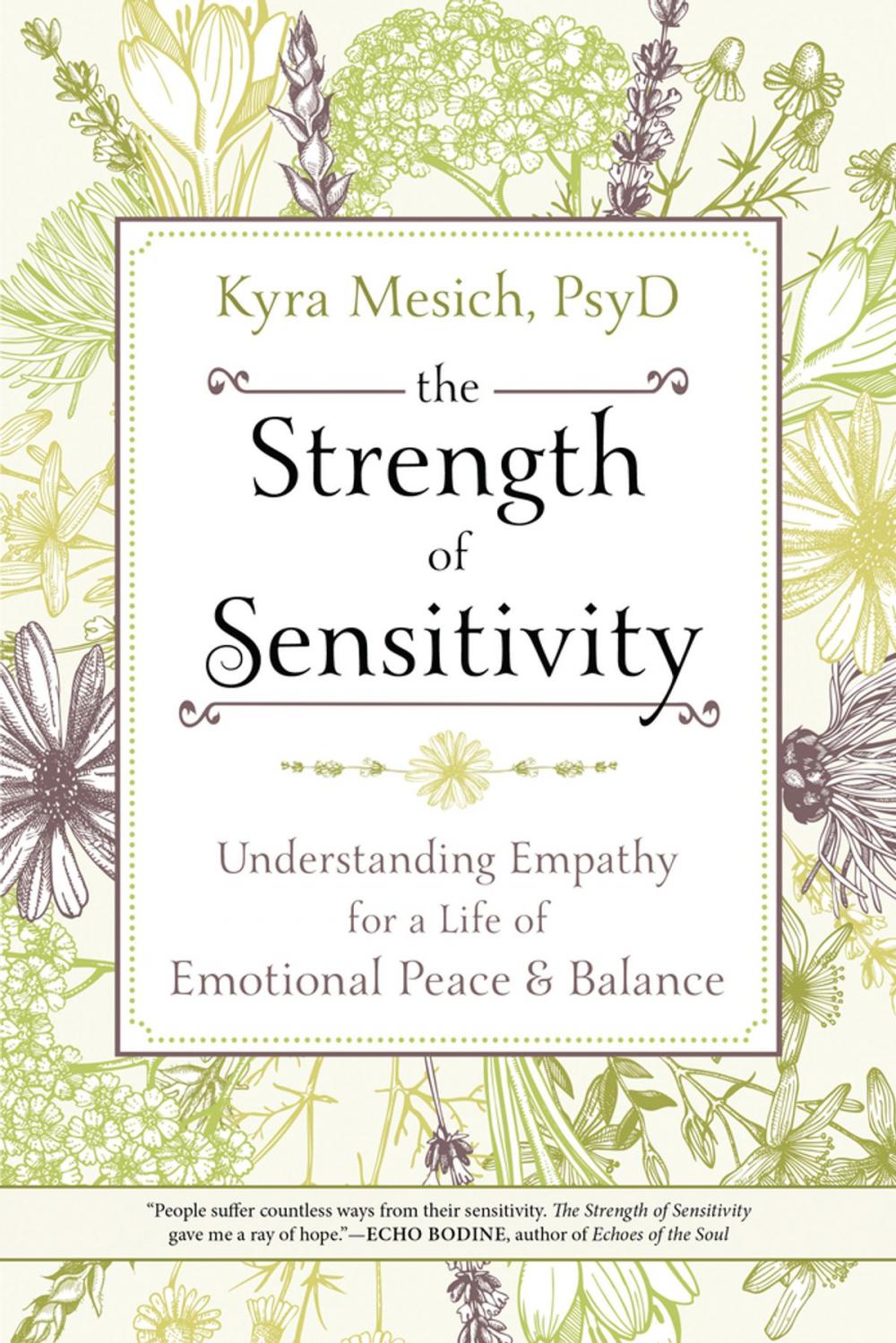 Big bigCover of The Strength of Sensitivity