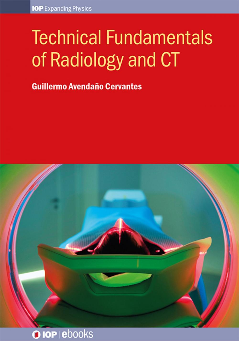 Big bigCover of Technical Fundamentals of Radiology and CT