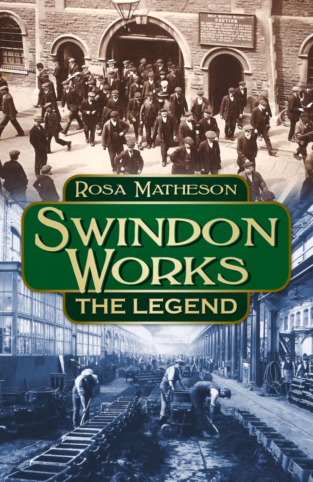 Big bigCover of Swindon Works