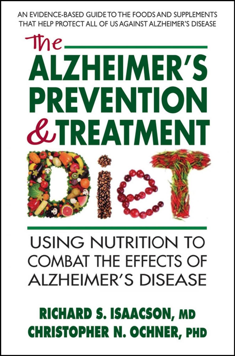 Big bigCover of The Alzheimer's Prevention and Treatment Diet