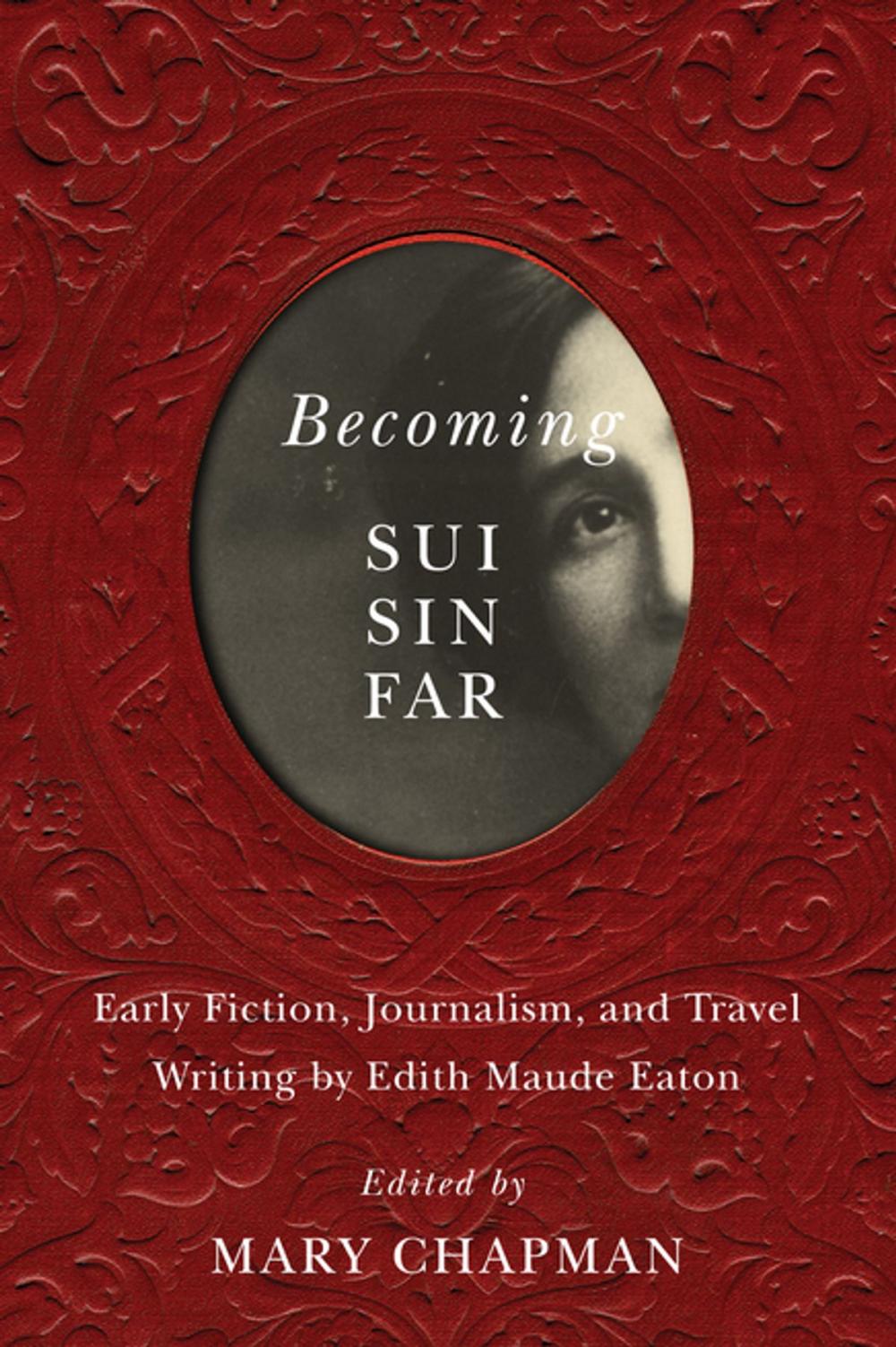 Big bigCover of Becoming Sui Sin Far