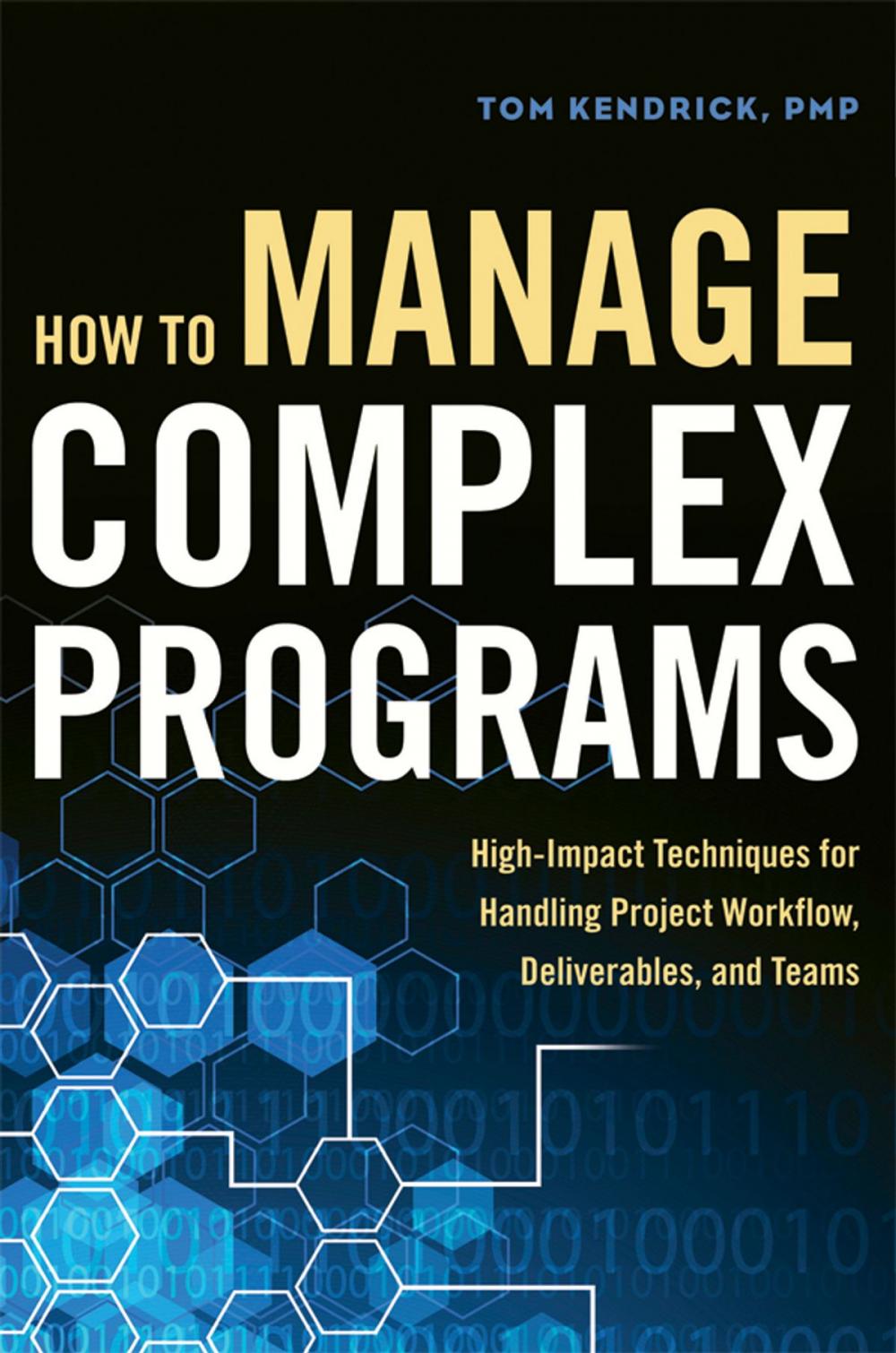 Big bigCover of How to Manage Complex Programs