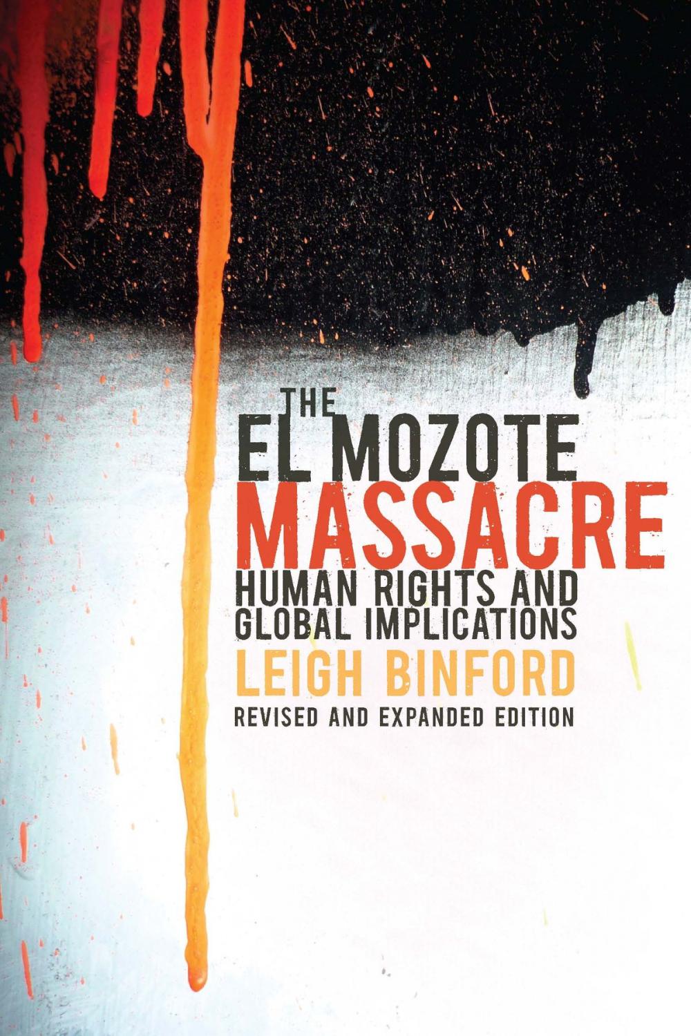 Big bigCover of The El Mozote Massacre