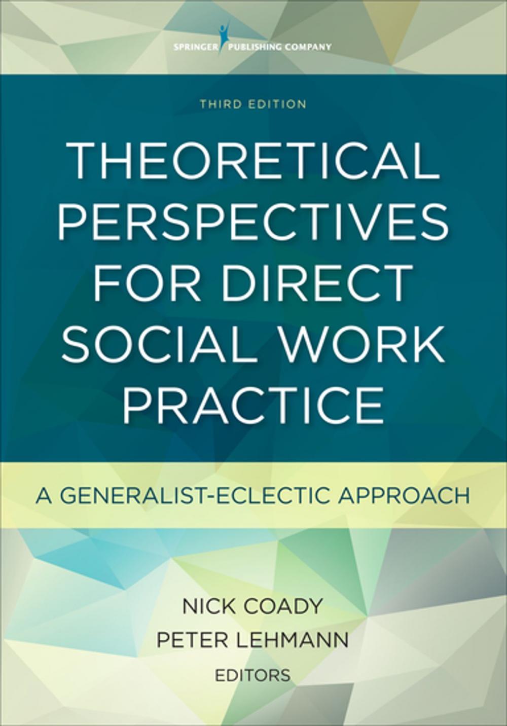 Big bigCover of Theoretical Perspectives for Direct Social Work Practice, Third Edition