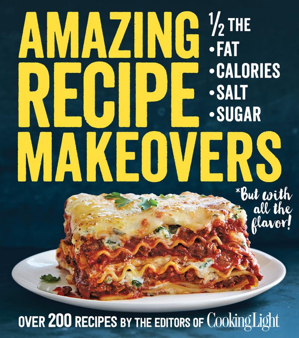 Big bigCover of Amazing Recipe Makeovers