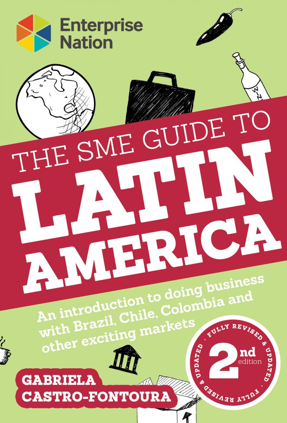 Big bigCover of The SME Guide to Latin America