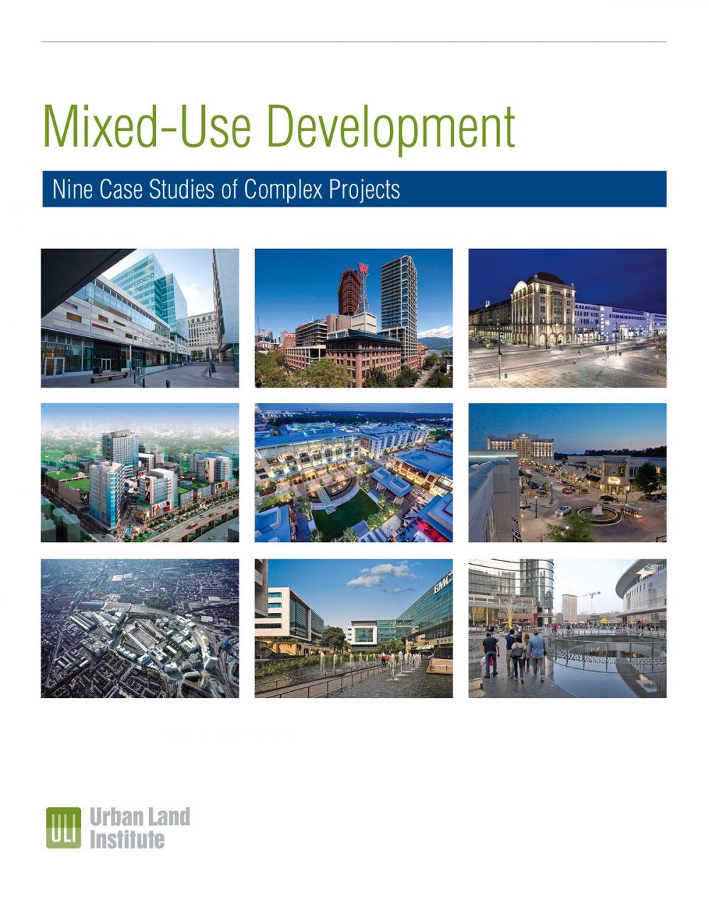 Big bigCover of Mixed-Use Development: Nine Case Studies of Complex Projects