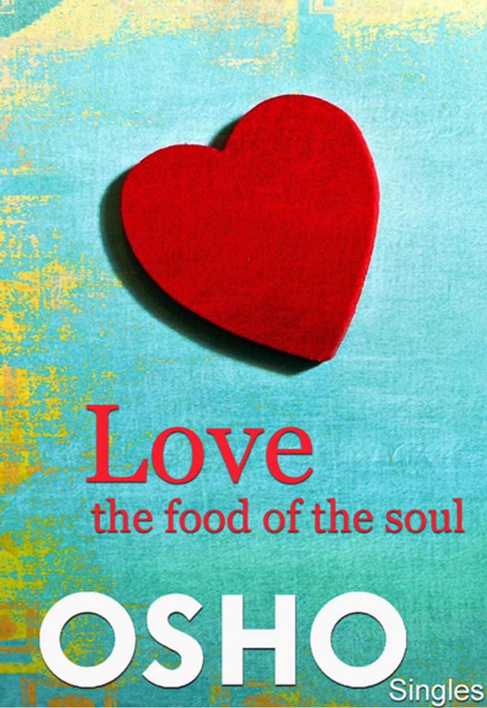 Big bigCover of Love ? the Food of the Soul