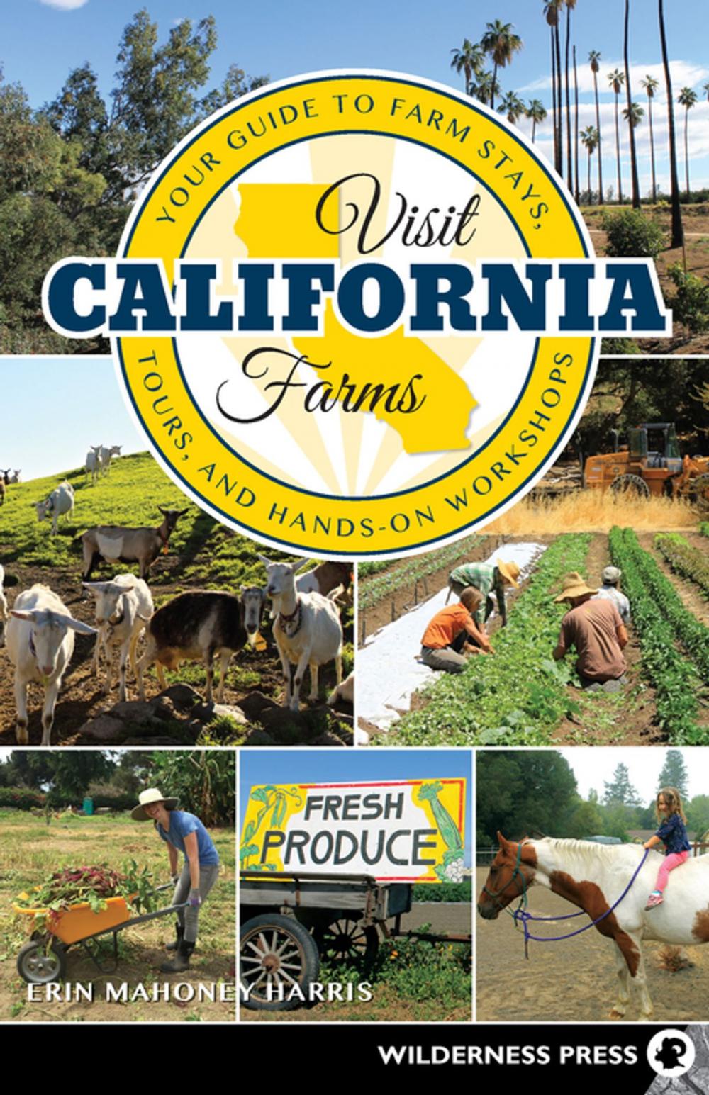 Big bigCover of Visit California Farms