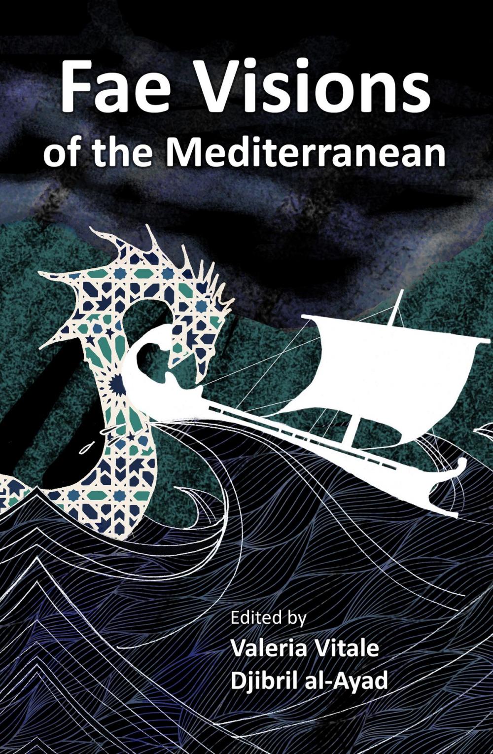 Big bigCover of Fae Visions of the Mediterranean: An Anthology of Horrors and Wonders of the Sea