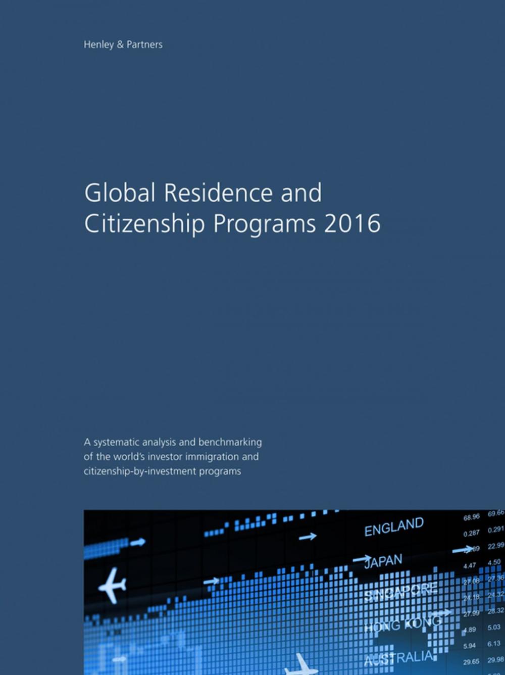 Big bigCover of Global Residence and Citizenship Programs 2016