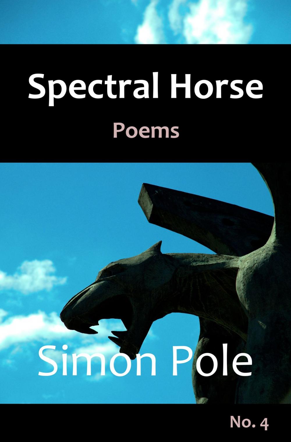 Big bigCover of Spectral Horse Poems No. 4