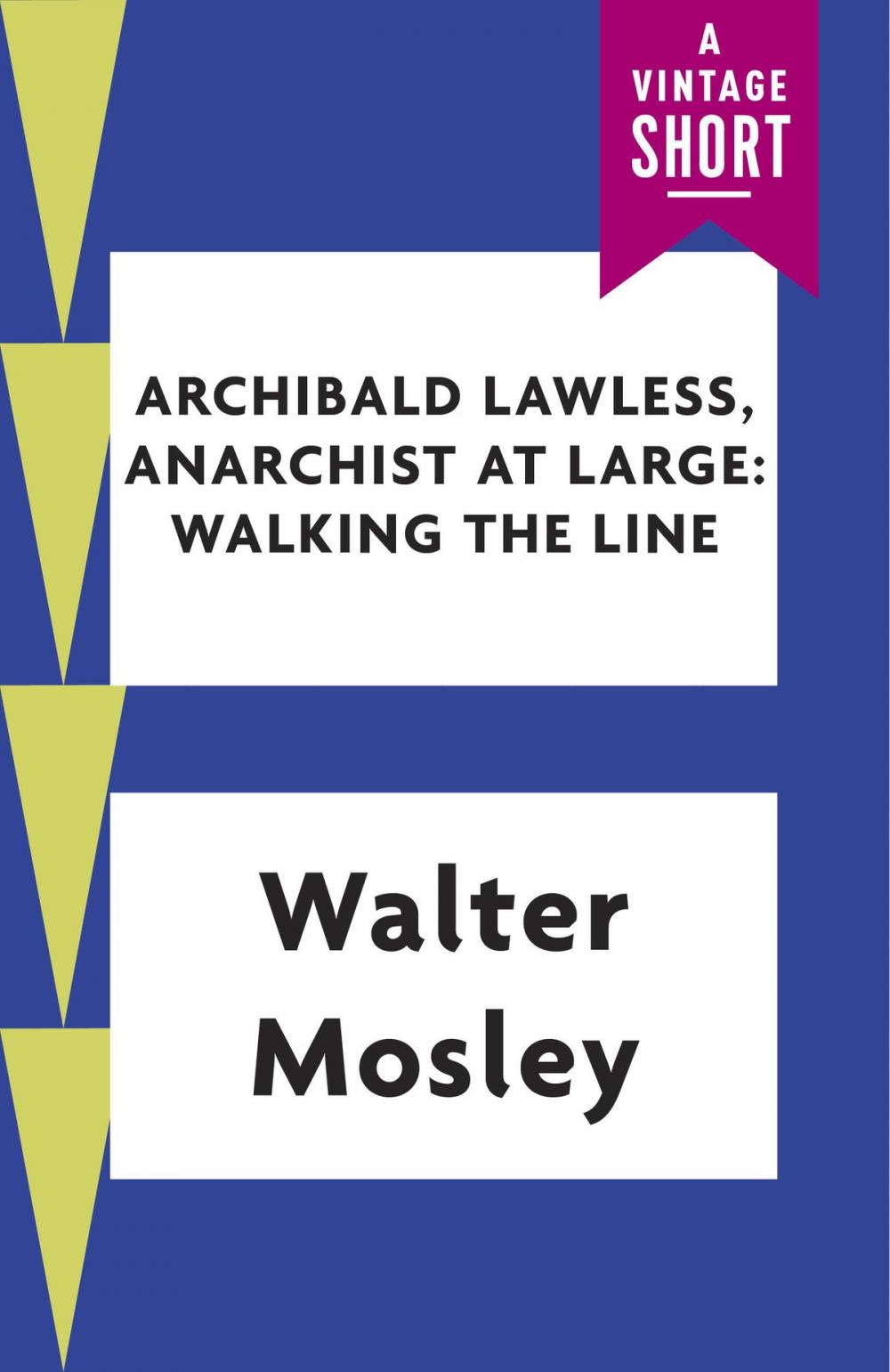 Big bigCover of Archibald Lawless, Anarchist at Large