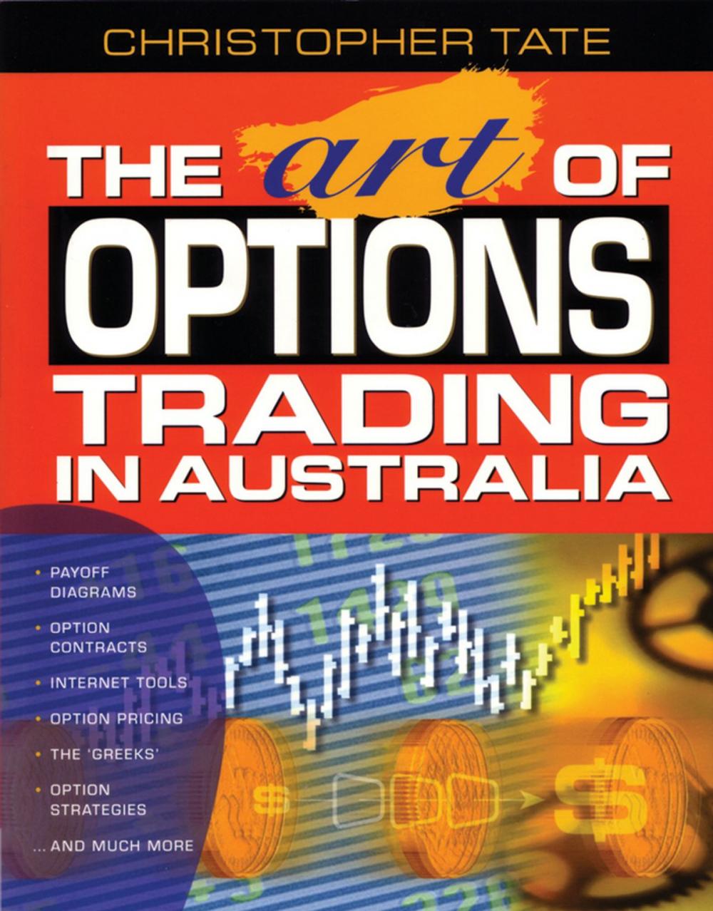 Big bigCover of The Art of Options Trading in Australia